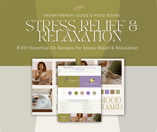 Stress Relief Aromatherapy Guide: Essential Oil Diffuser & Rollerball Recipes (PDF Download)
